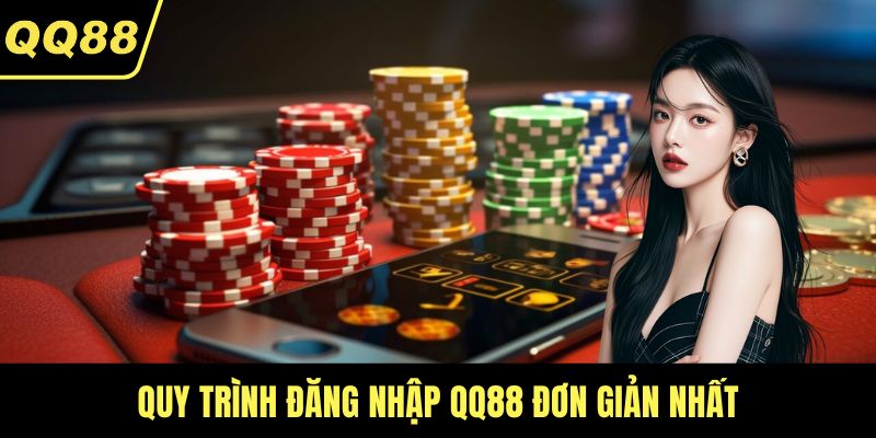 Quy trình đăng nhập QQ88 đơn giản nhất