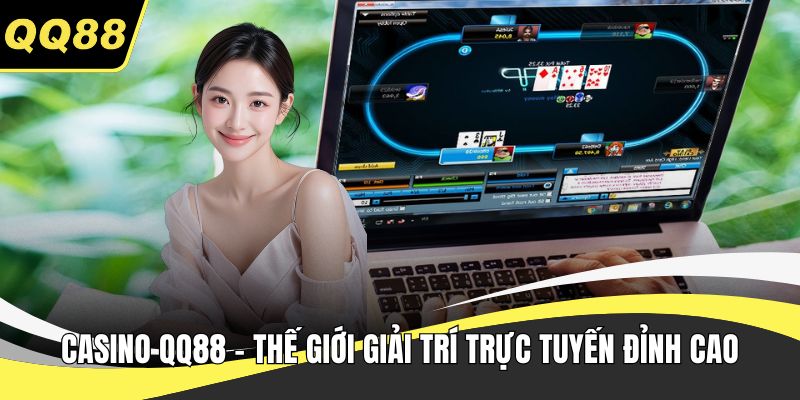 Casino QQ88